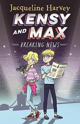 Kensy and Max 1: Breaking News - Epub + Converted Pdf